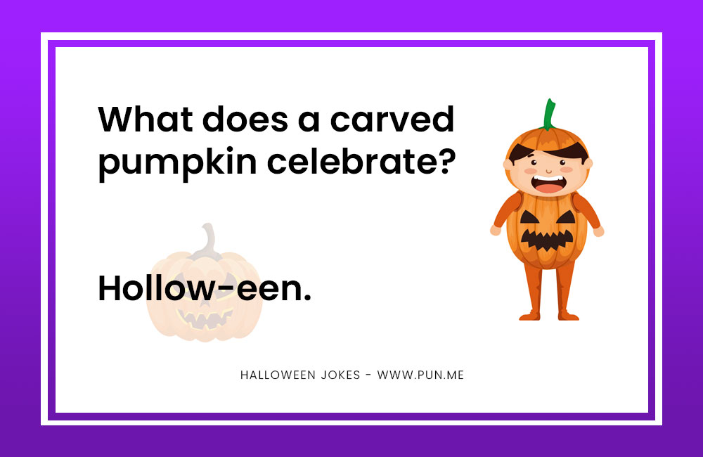 Carvwed pumpkin related joke