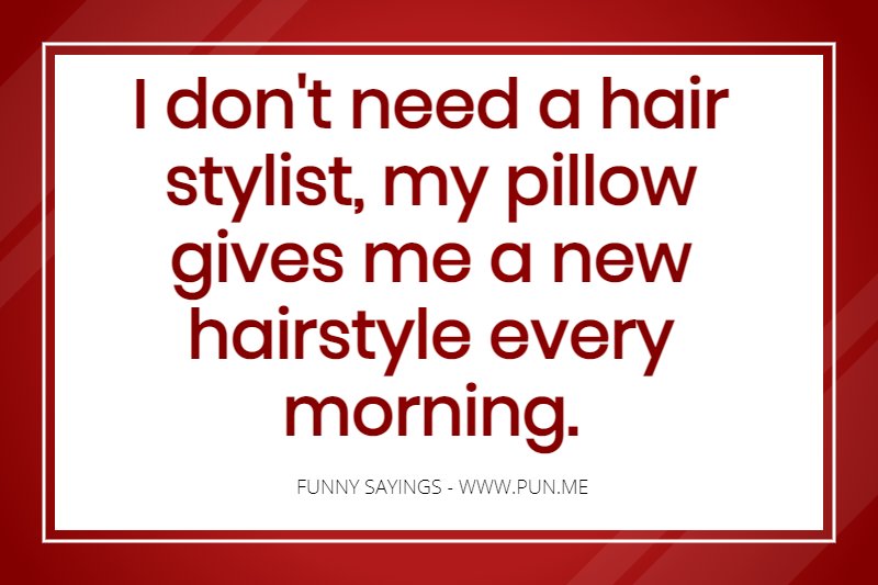 Hair Stylist Saying