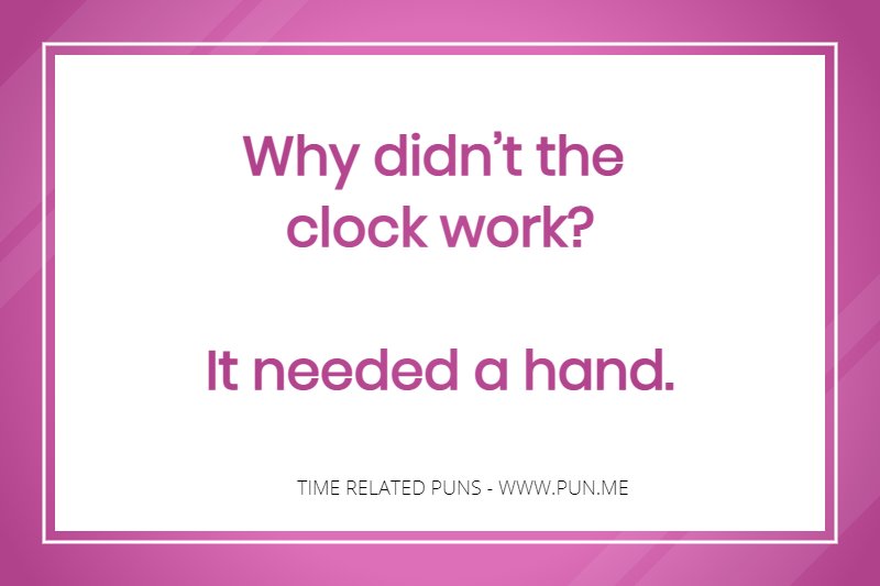 Time pun about a clock movie.